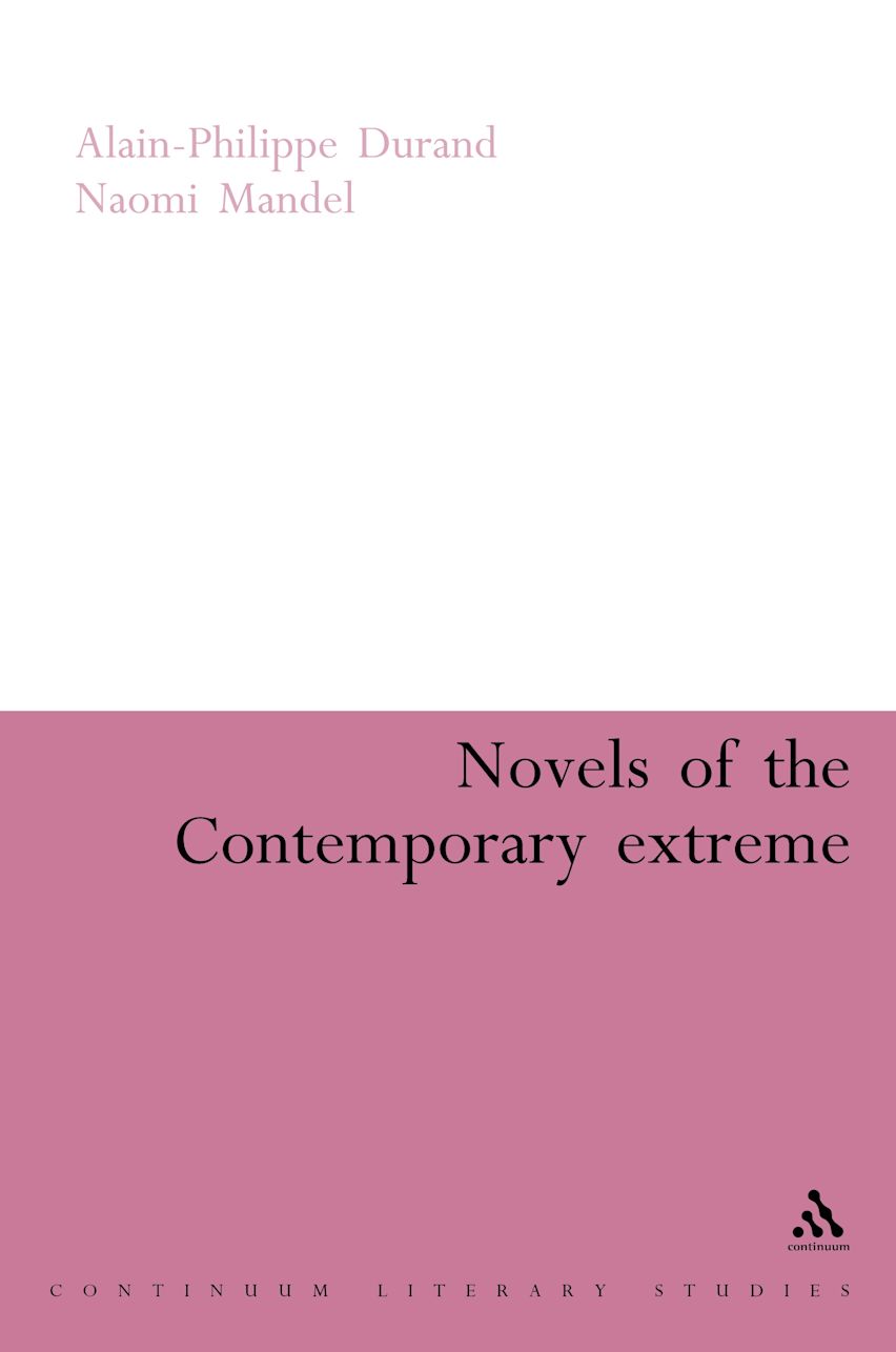 Novels of the Contemporary Extreme cover