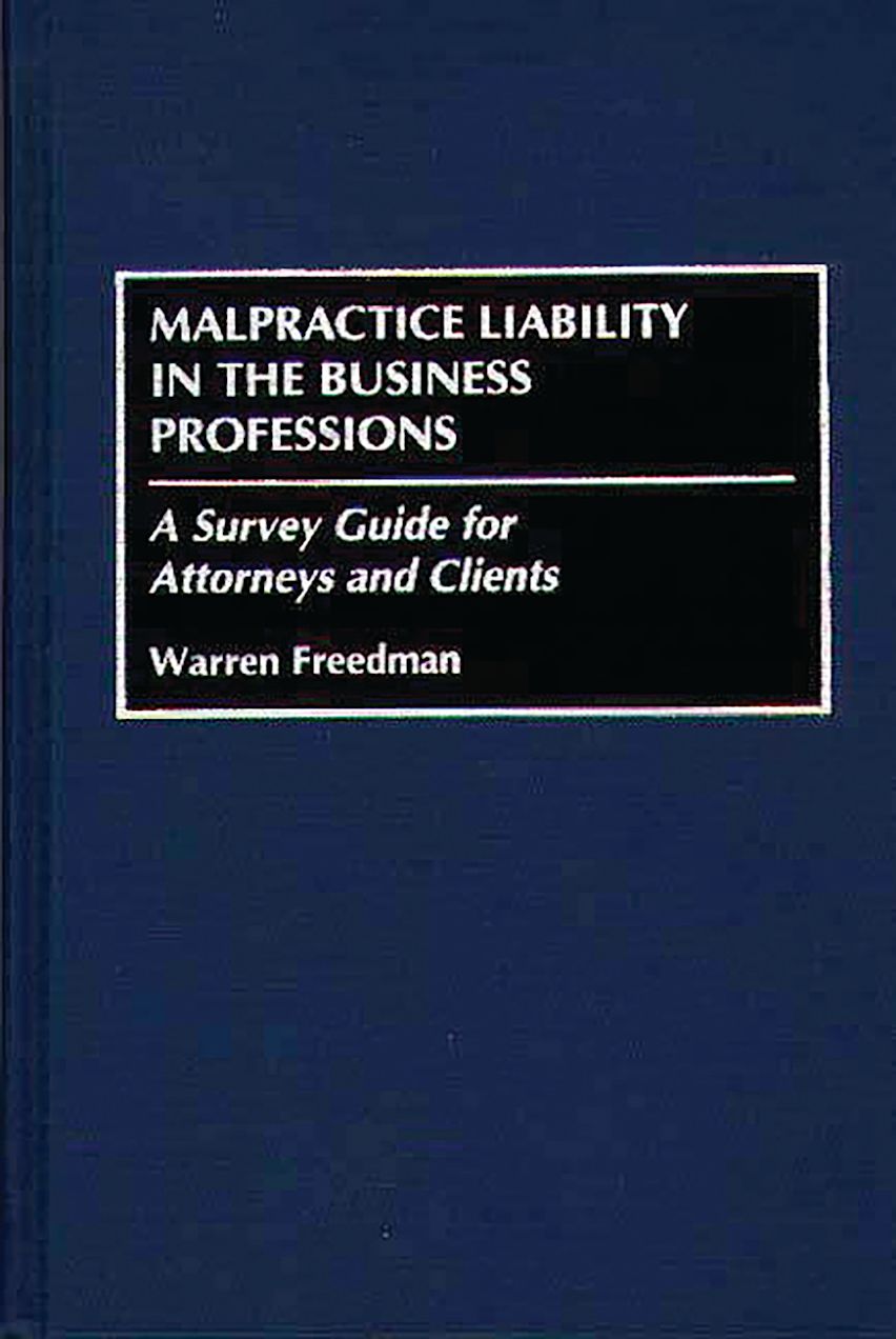 Malpractice Liability in the Business Professions cover