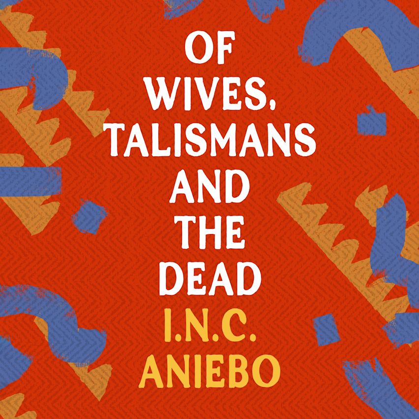 Of Wives, Talismans and the Dead cover