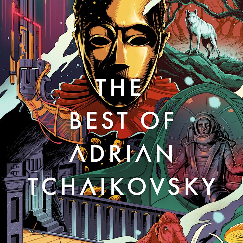 The Best of Adrian Tchaikovsky cover