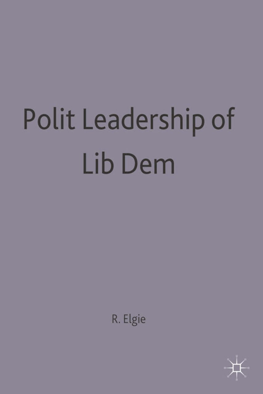 Political Leadership in Liberal Democracies cover
