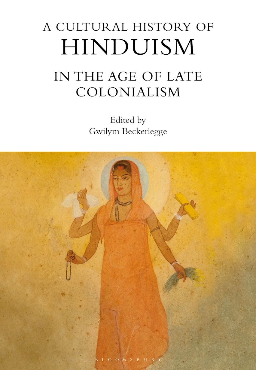 A Cultural History of Hinduism in the Age of Late Colonialism cover