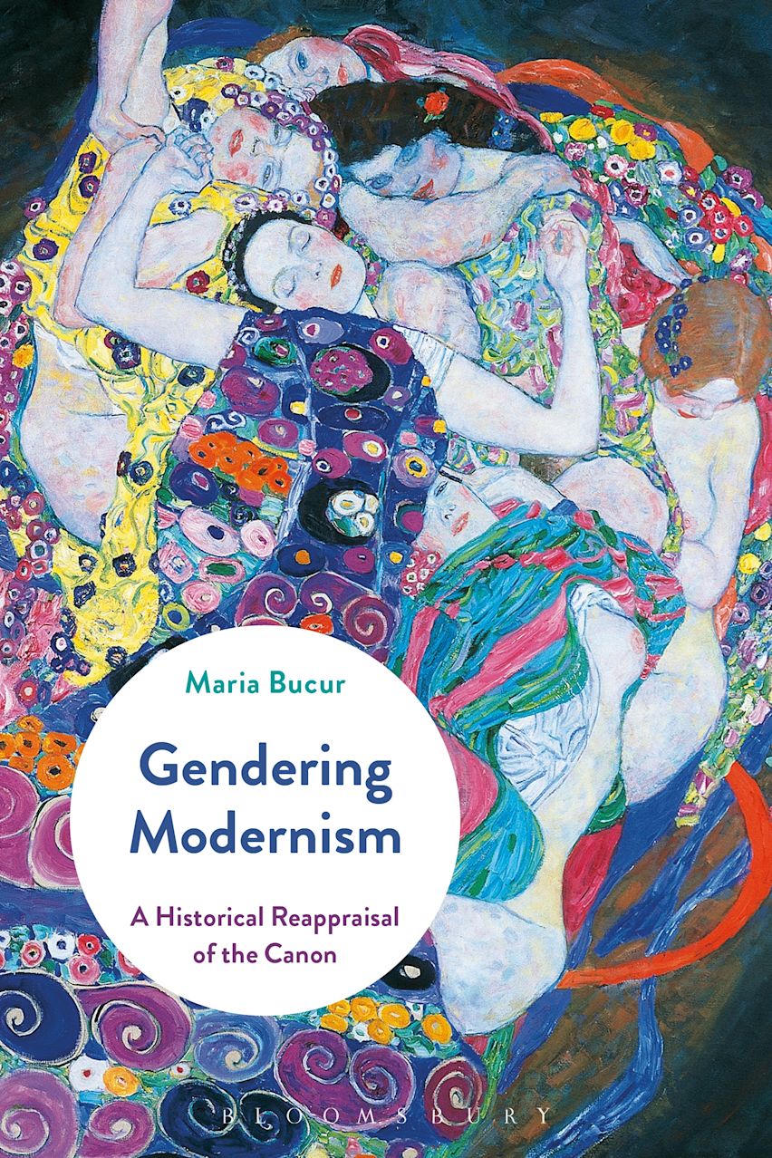 Gendering Modernism: A Historical Reappraisal of the Canon: Maria