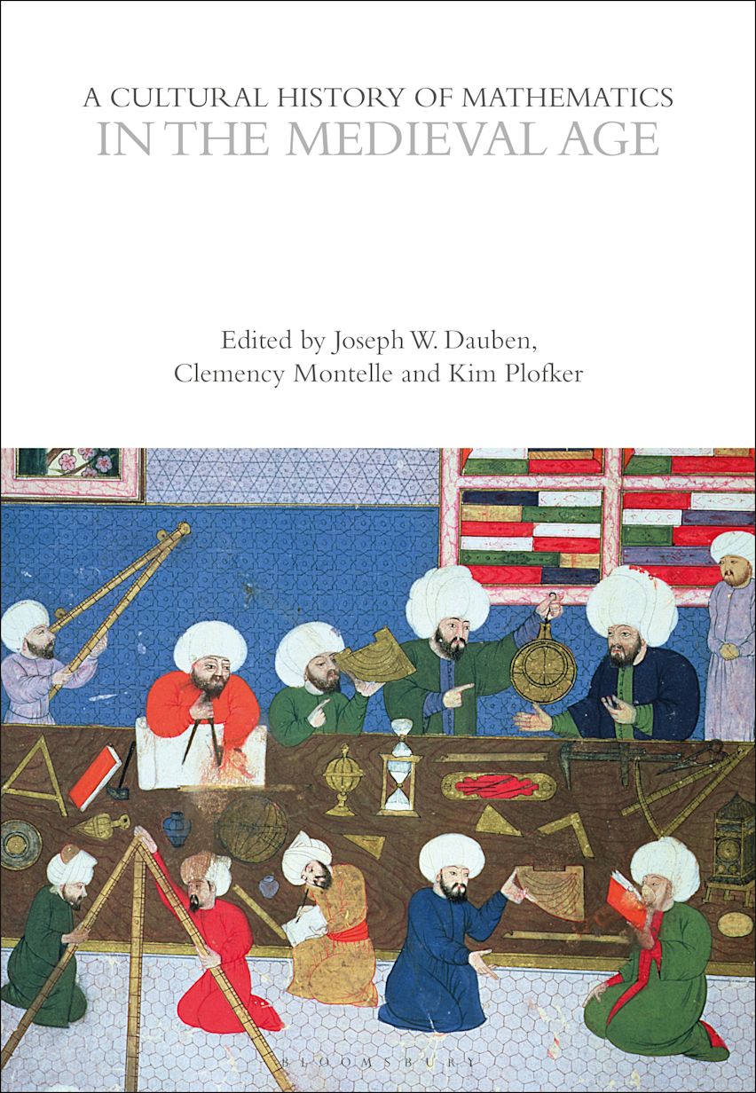 A Cultural History of Mathematics in the Medieval Age cover