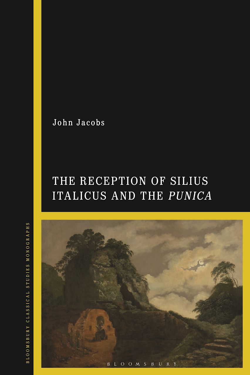 The Reception of Silius Italicus and the Punica cover