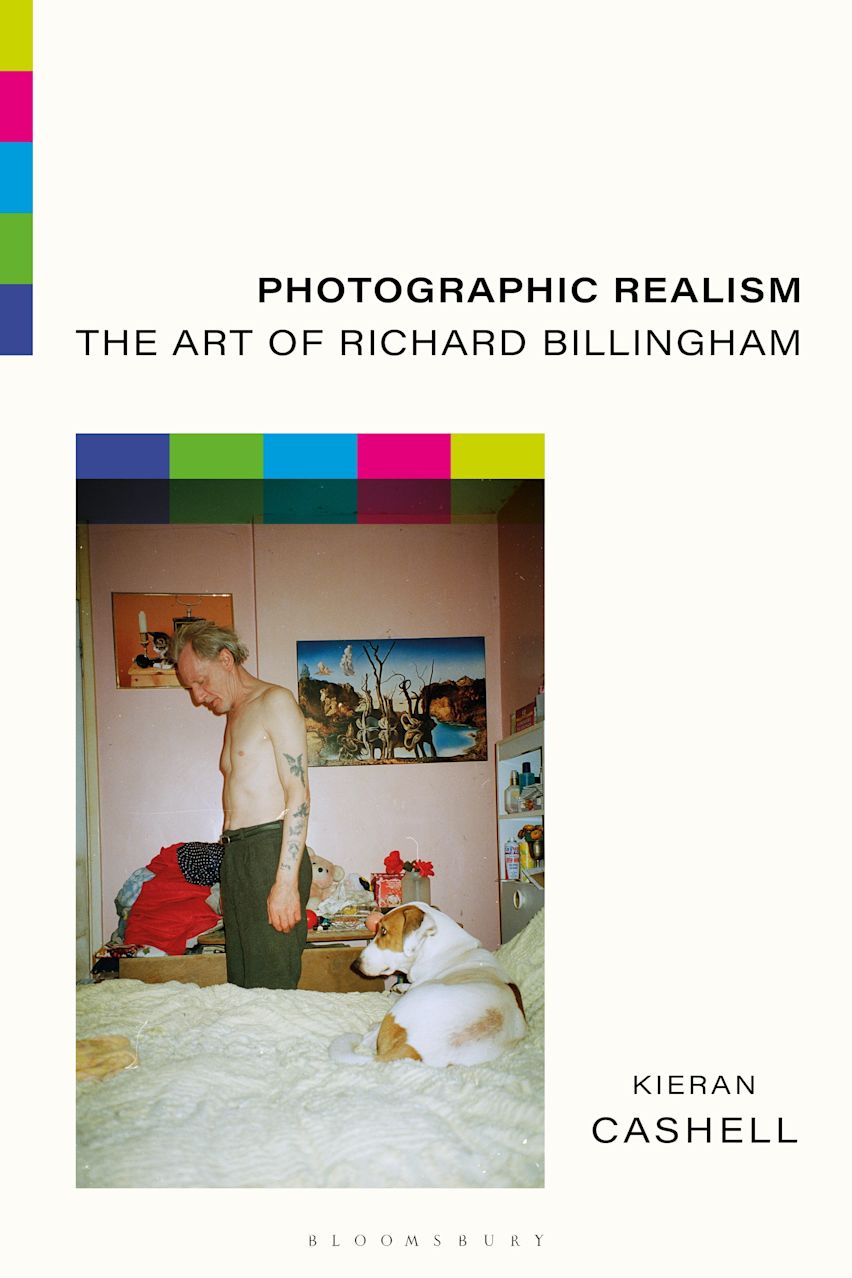 Photographic Realism: The Art of Richard Billingham: Kieran