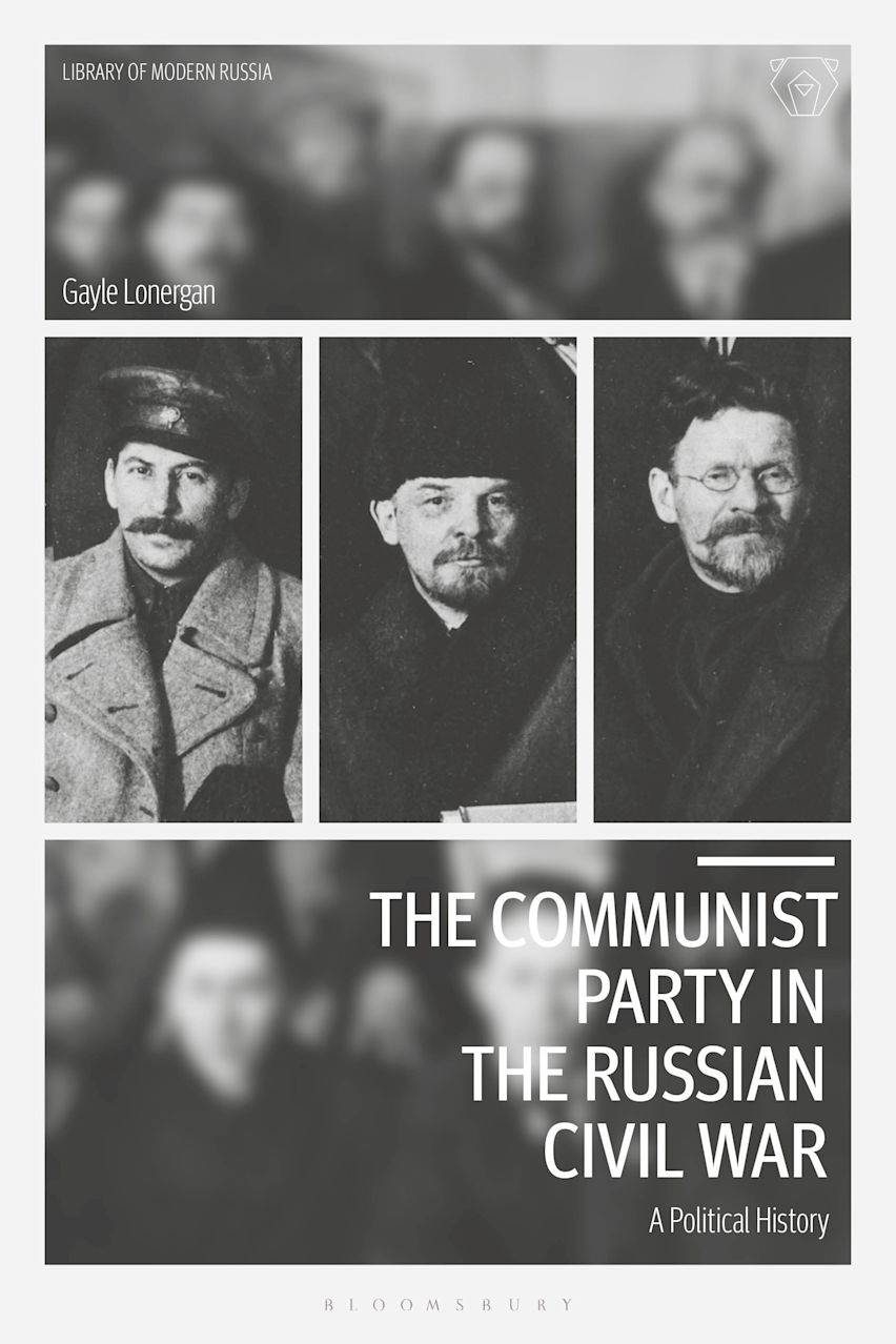 The Communist Party in the Russian Civil War cover