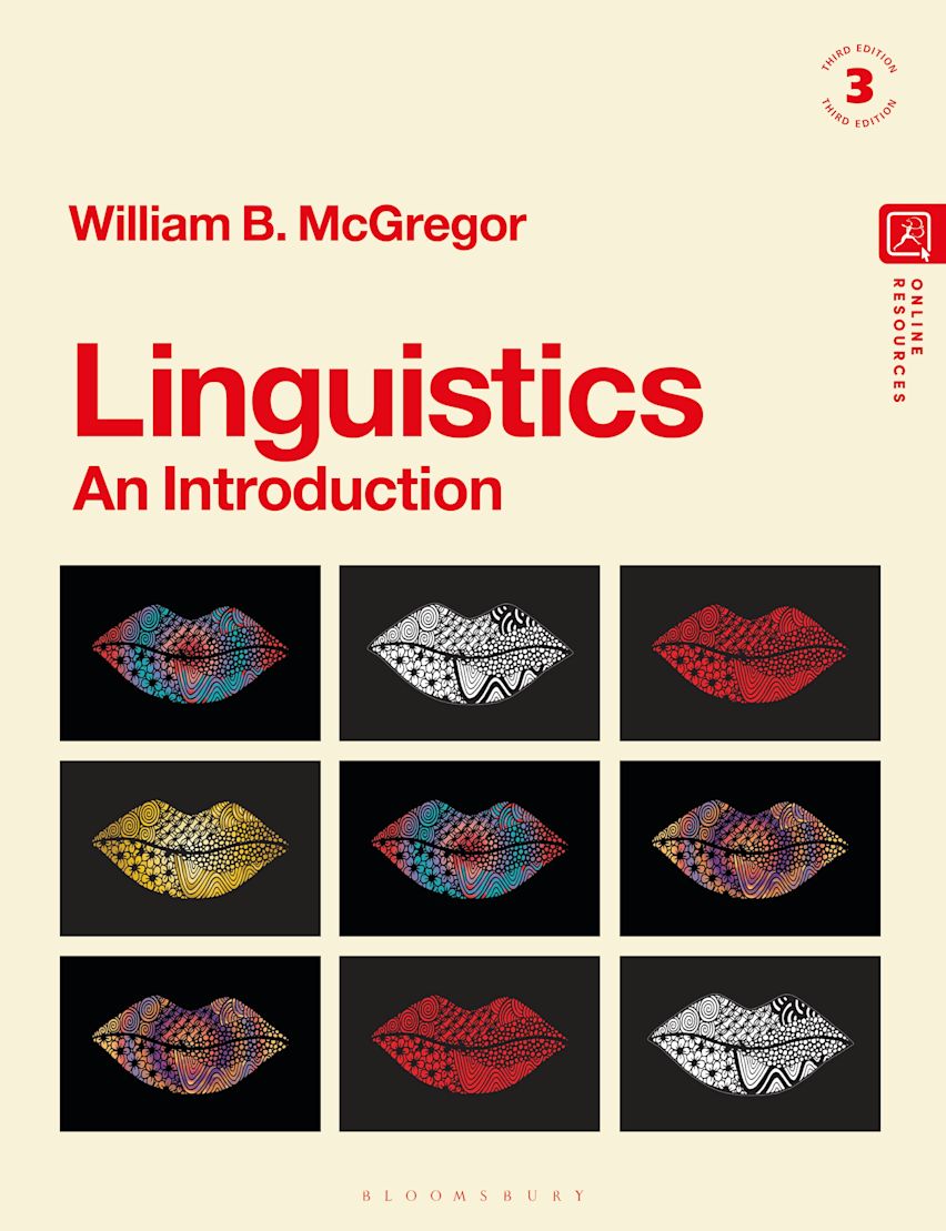 Linguistics: An Introduction: : William B. McGregor: Bloomsbury Academic Linguistics: An Introduction: : William B. McGregor: Bloomsbury Academic