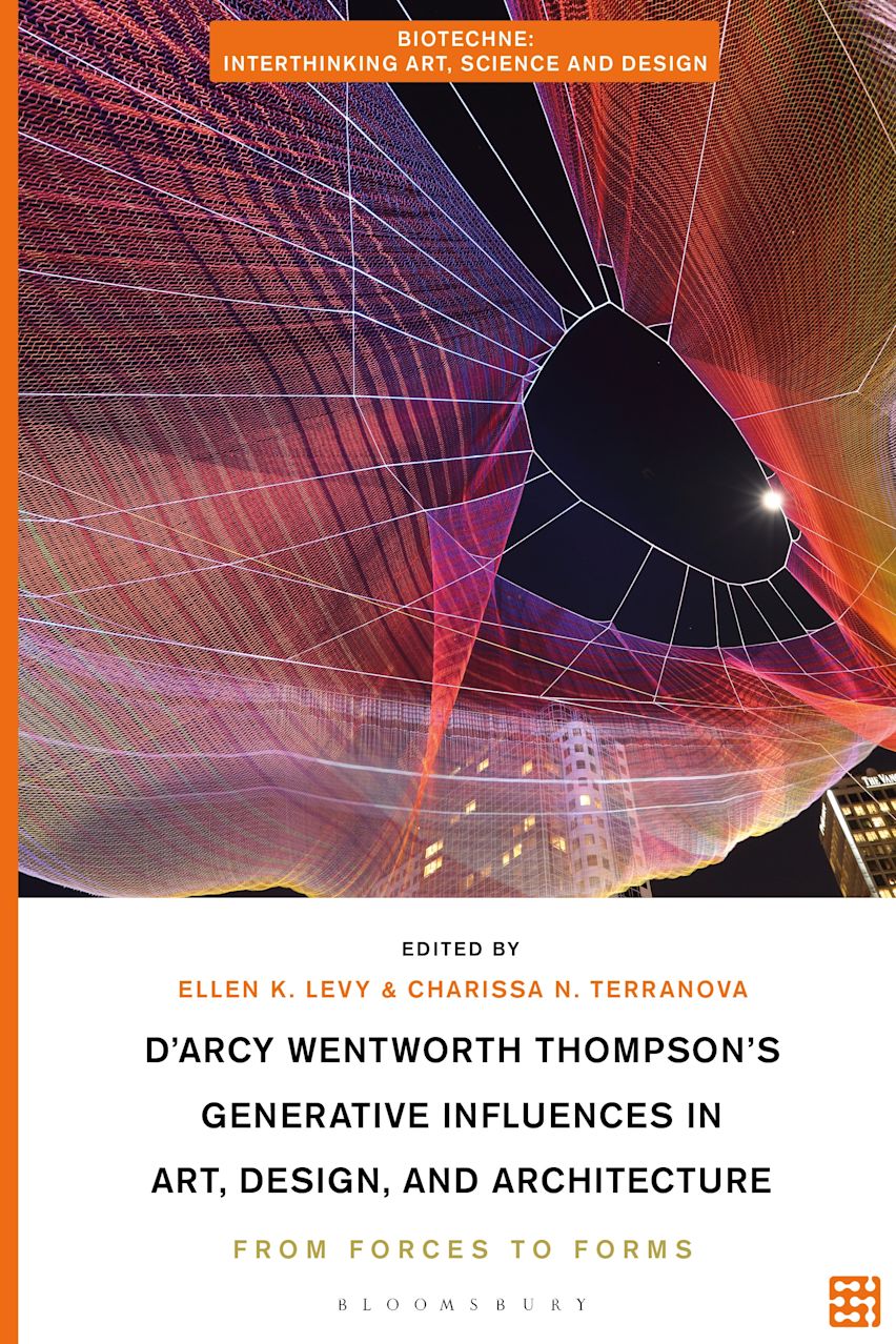 D'Arcy Wentworth Thompson's Generative Influences in Art, Design, and Architecture cover