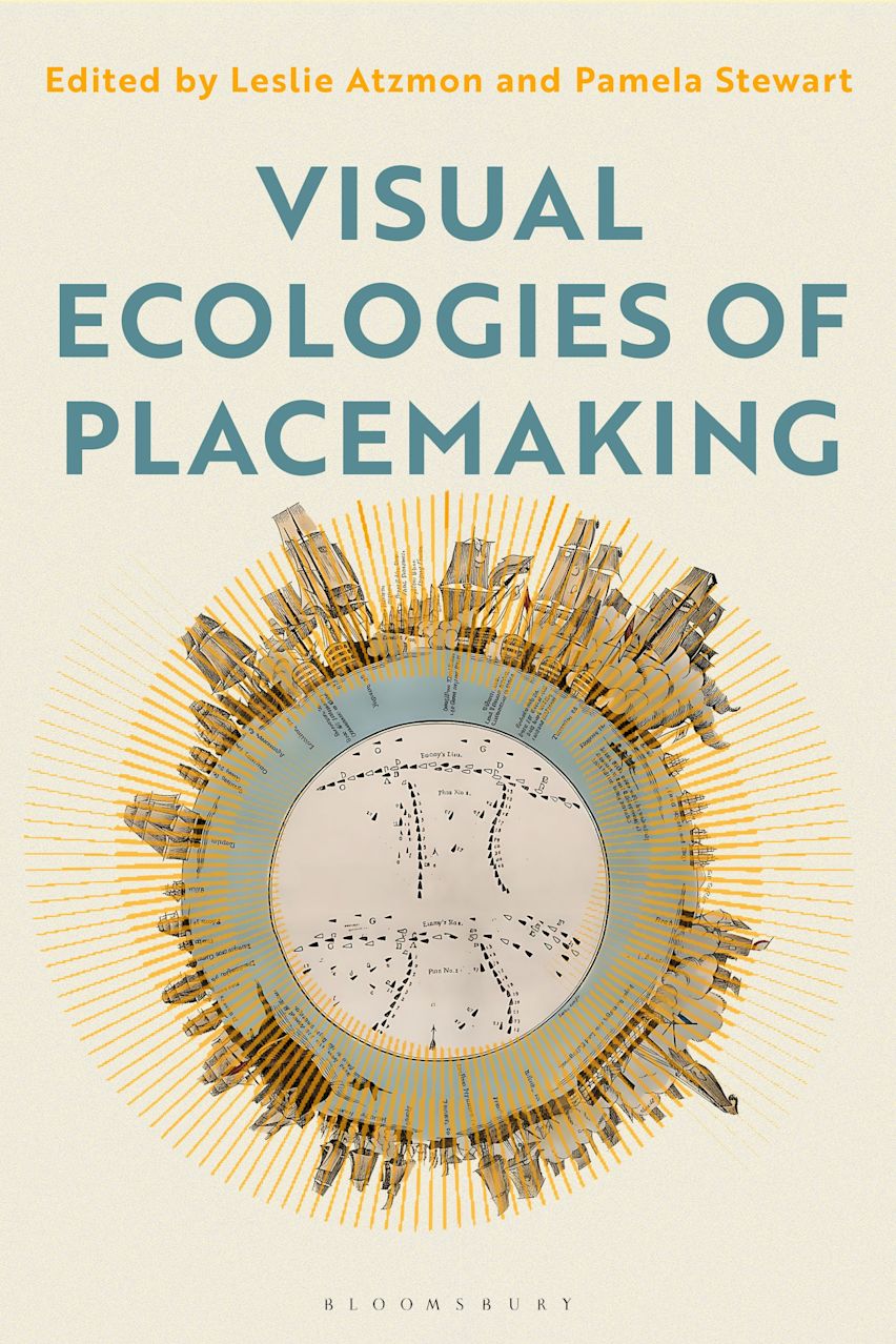 Visual Ecologies of Placemaking cover