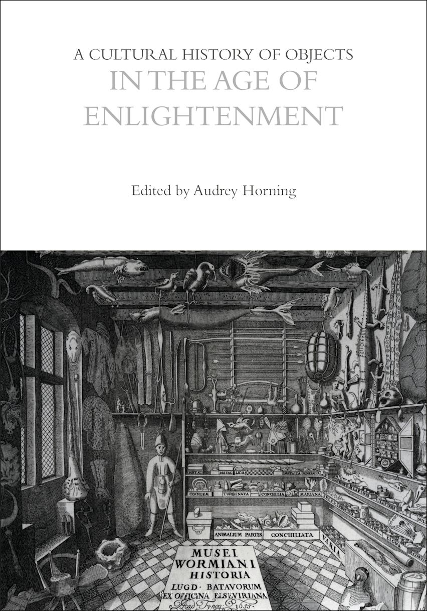 A Cultural History of Objects in the Age of Enlightenment cover