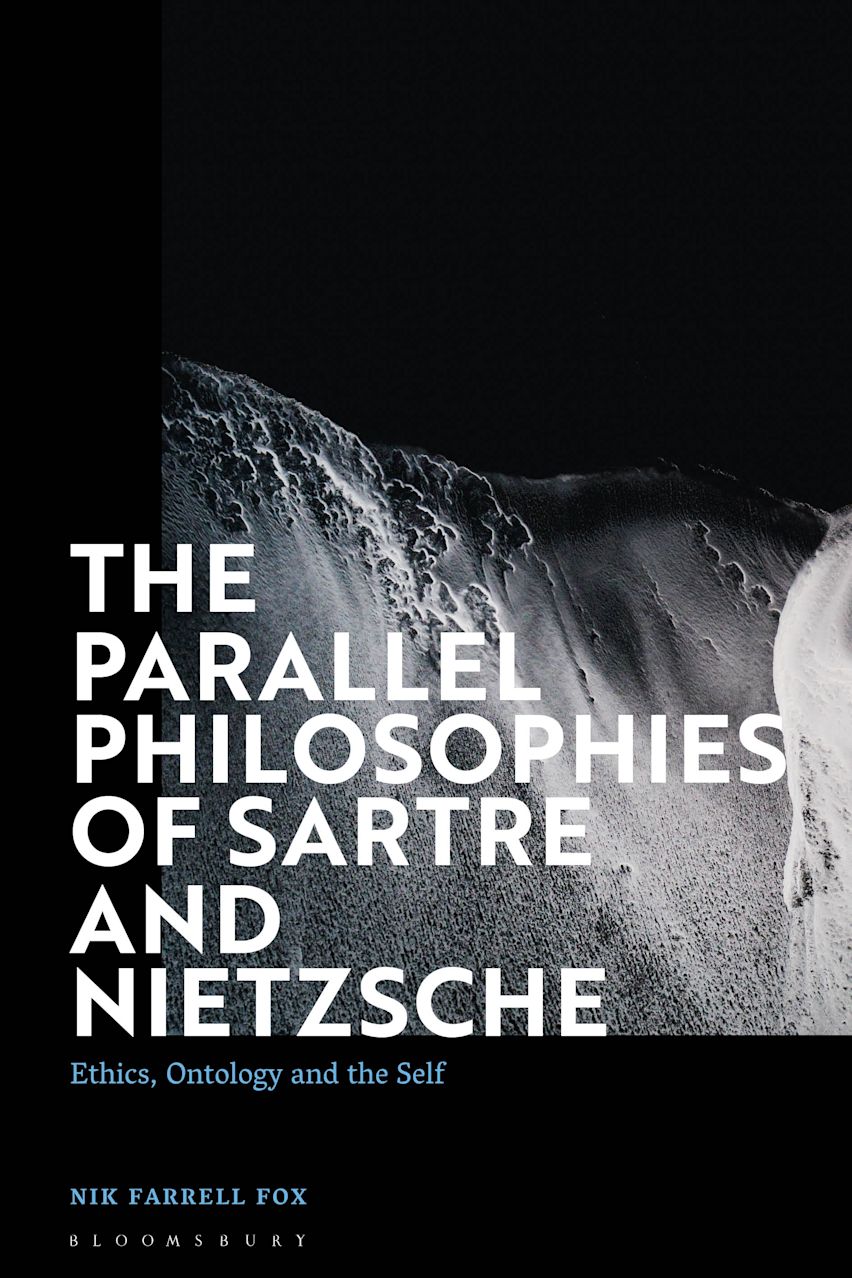 The Parallel Philosophies of Sartre and Nietzsche cover