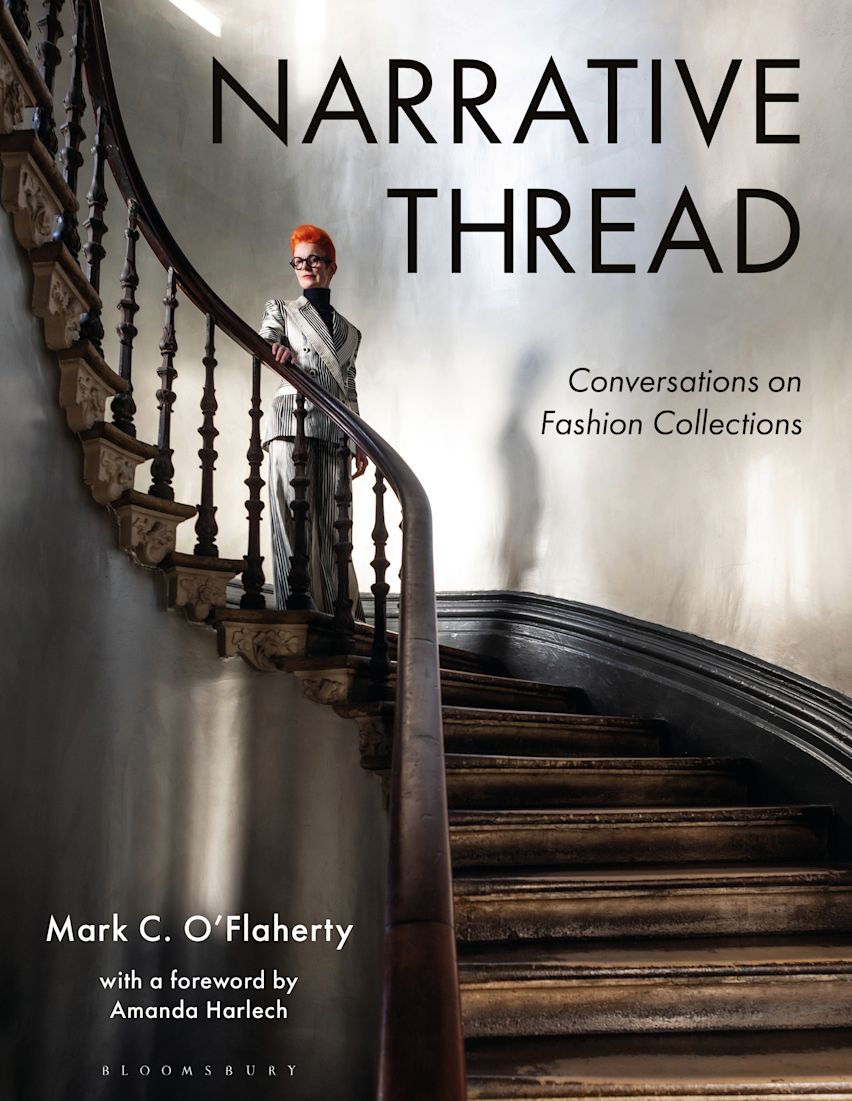 Narrative Thread: Conversations on Fashion Collections: Mark C. O ...