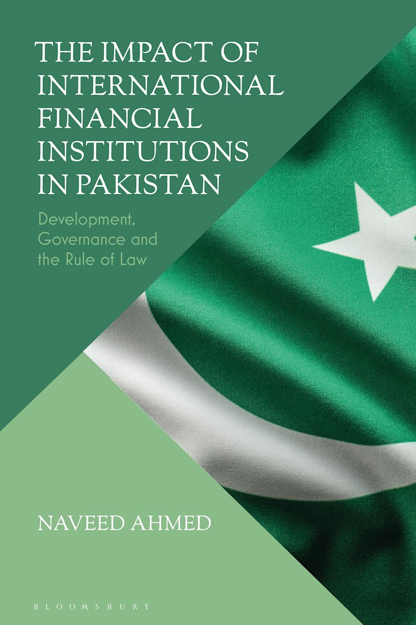 The Impact of International Financial Institutions in Pakistan cover