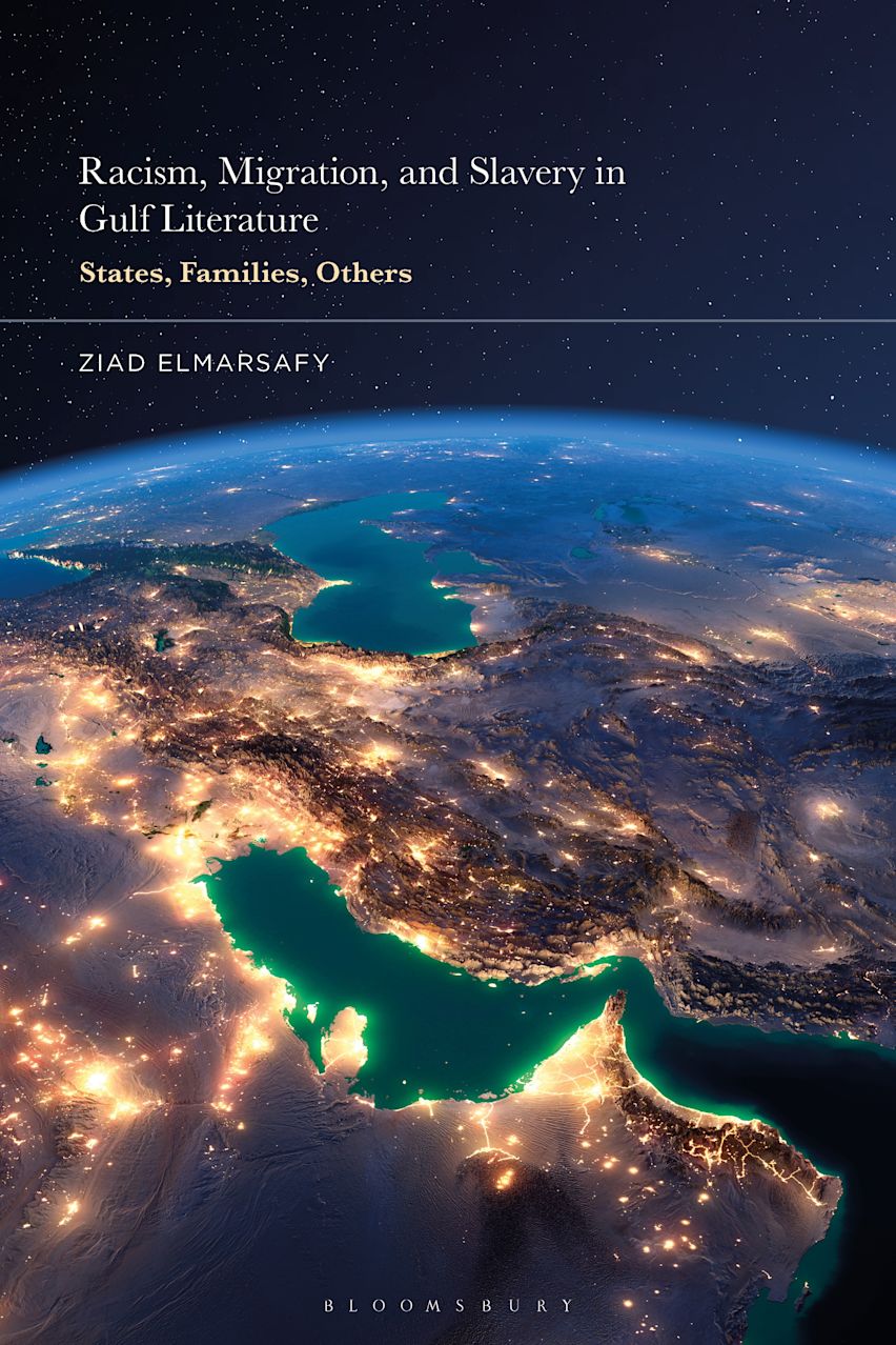 Racism, Migration, and Slavery in Contemporary Gulf Literature cover