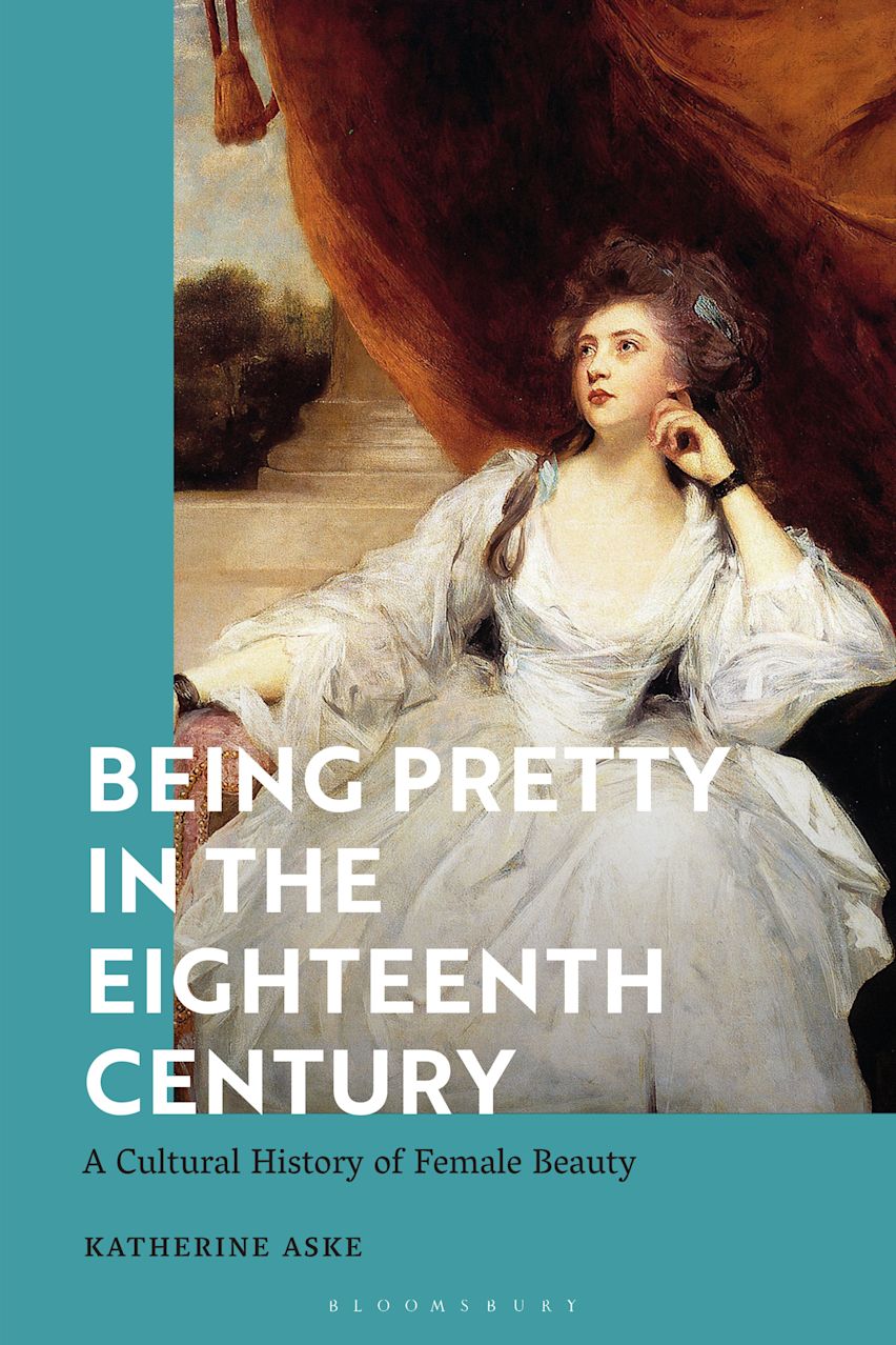 Being Pretty in the Eighteenth Century cover