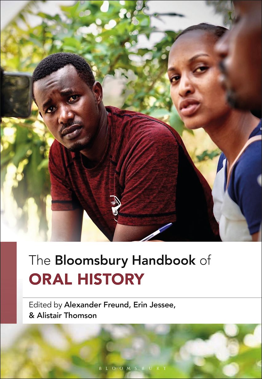The Bloomsbury Handbook of Oral History cover
