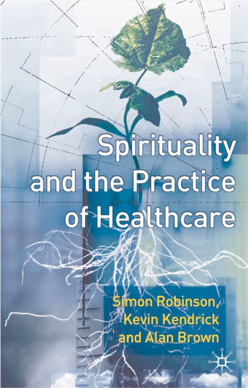 Spirituality and the Practice of Health Care cover