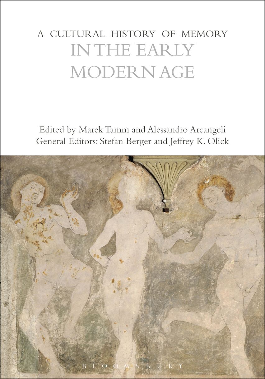 A Cultural History of Memory in the Early Modern Age cover