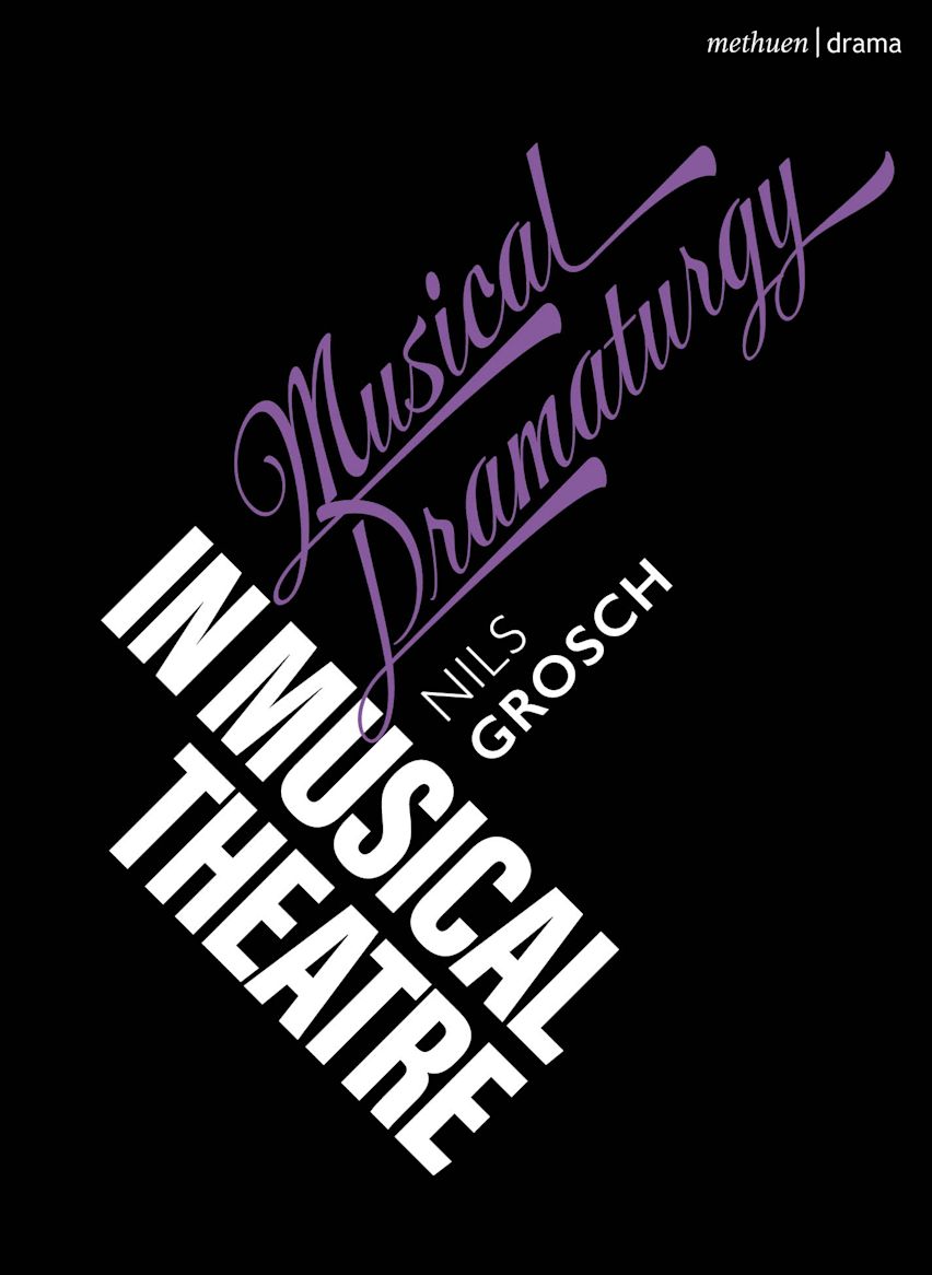 Musical Dramaturgy in Musical Theatre cover