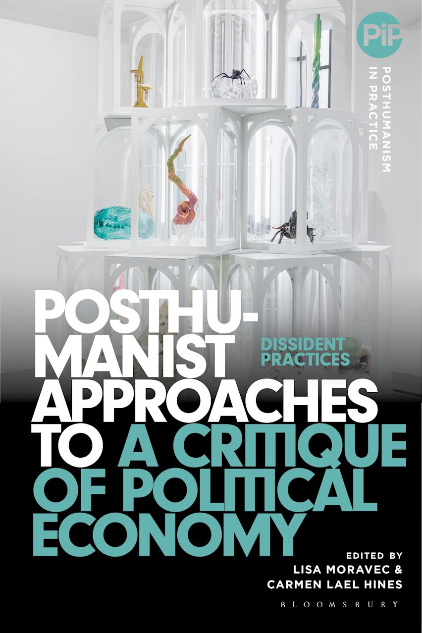Posthumanist Approaches to a Critique of Political Economy cover