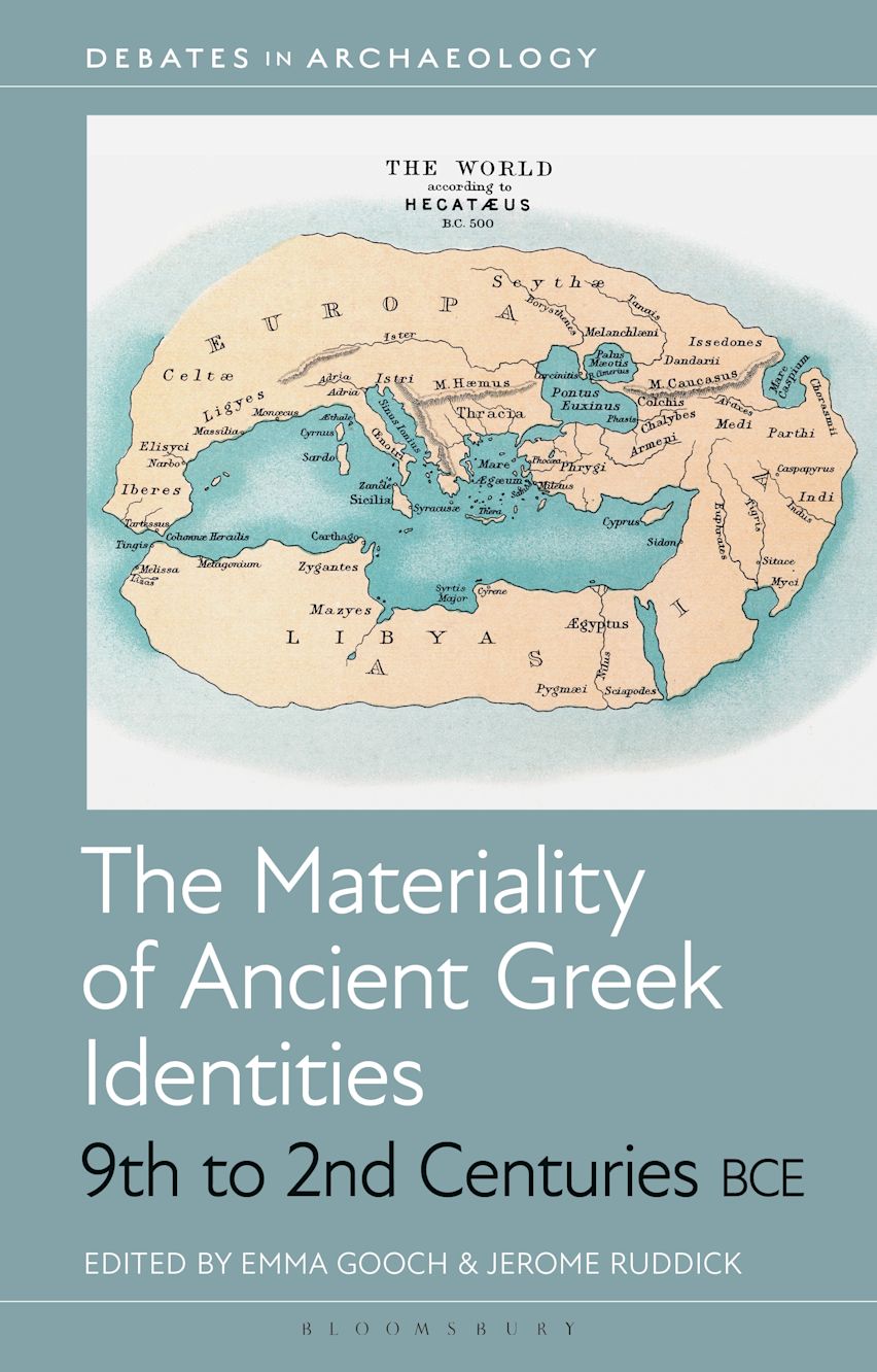 The Materiality of Ancient Greek Identities, 9th to 2nd Centuries BCE cover