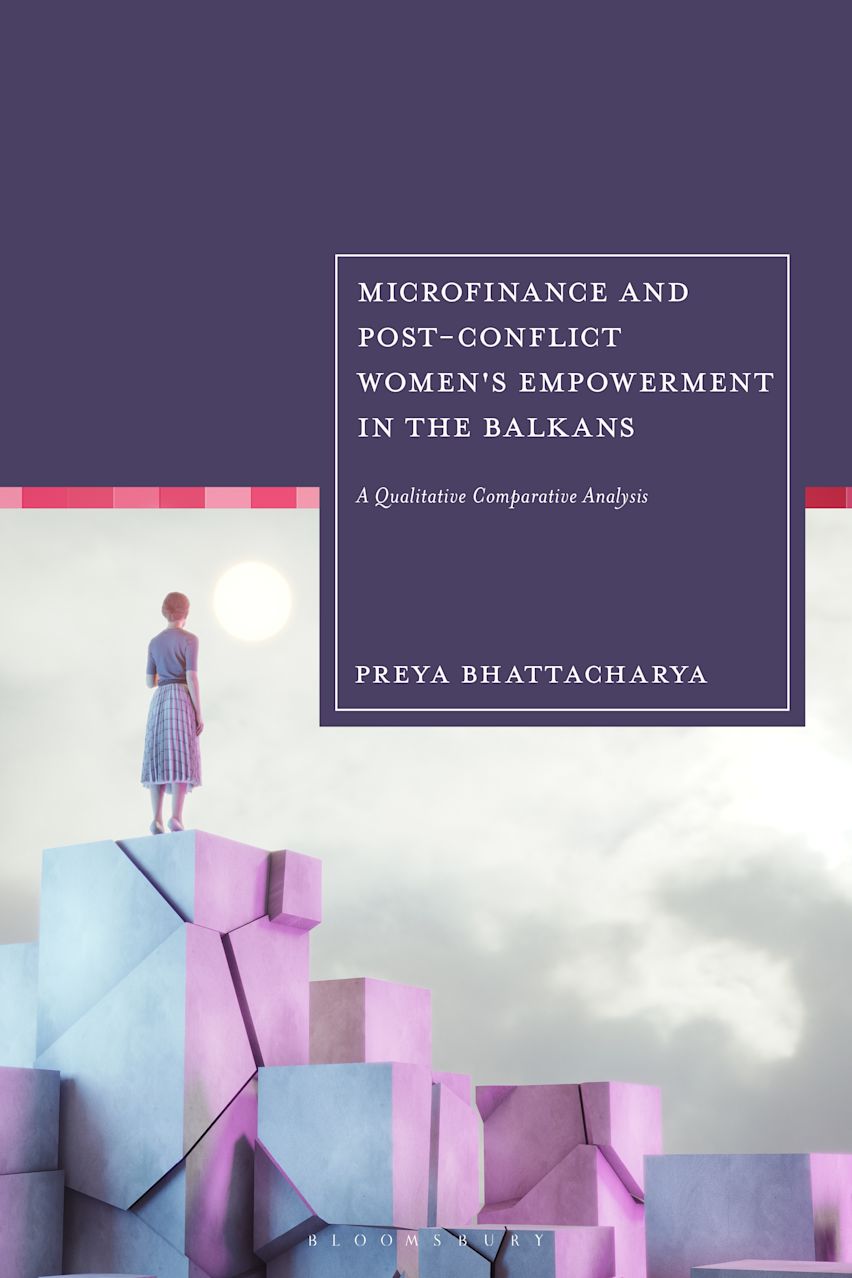 Microfinance Institutions and Post-conflict Women's Empowerment in the Balkans cover