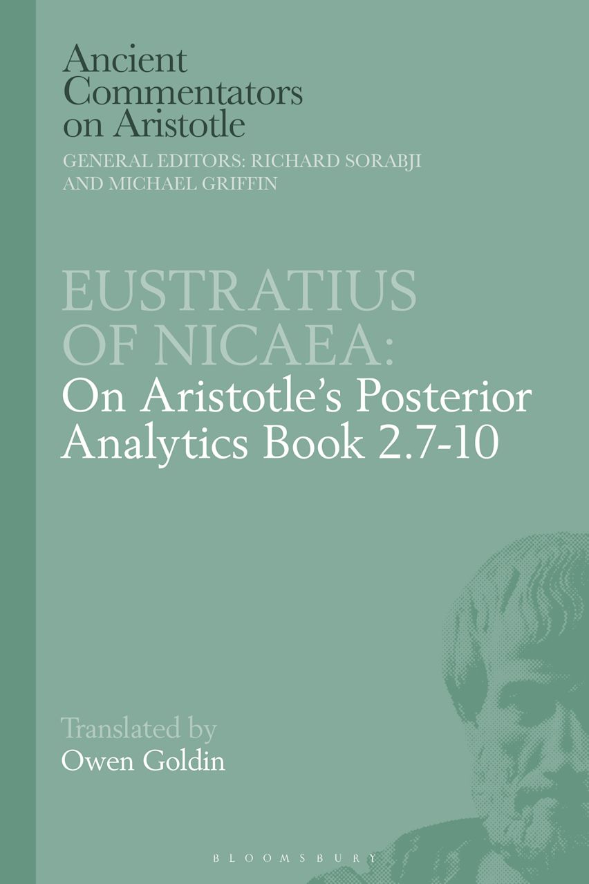 Eustratius of Nicaea on Aristotle's Posterior Analytics Book 2.7-10 cover