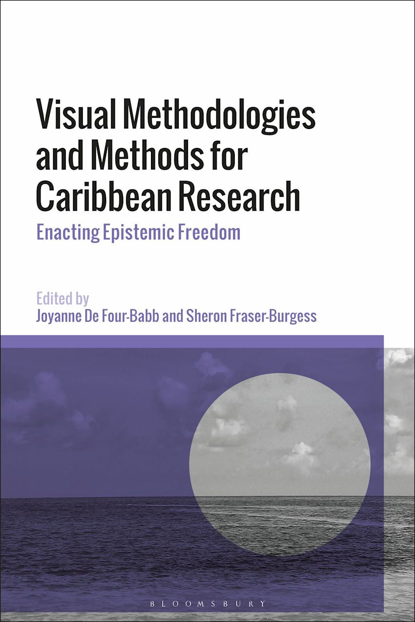 Visual Methodologies and Methods for Caribbean Research cover
