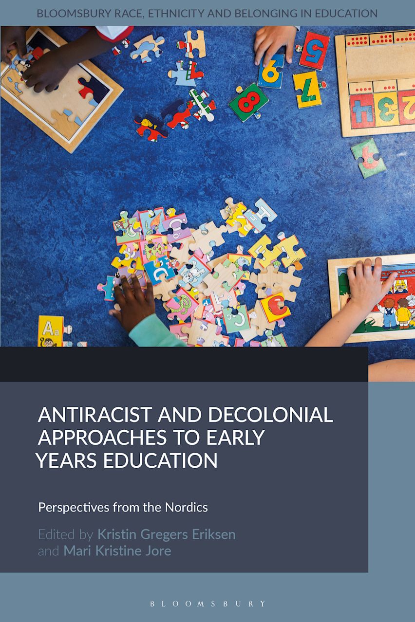 Anti-racist and Decolonial Approaches to Early Years Education cover