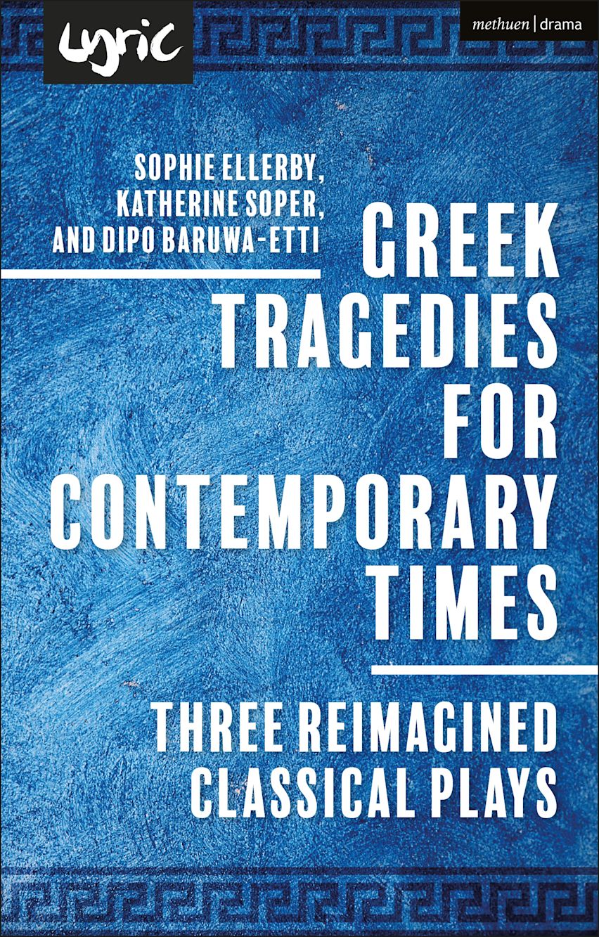Greek Tragedies for Contemporary Times cover