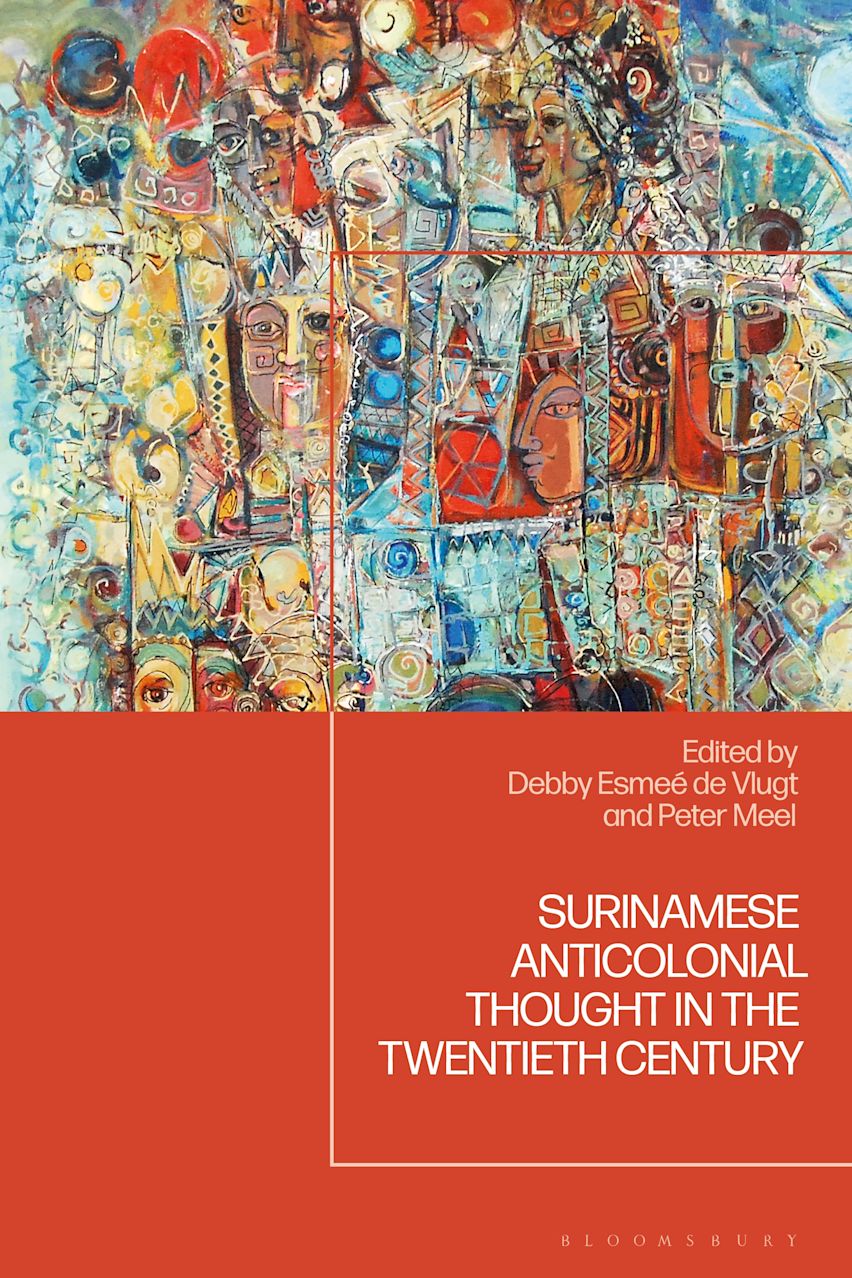 Surinamese Anticolonial Thought in the Twentieth Century cover