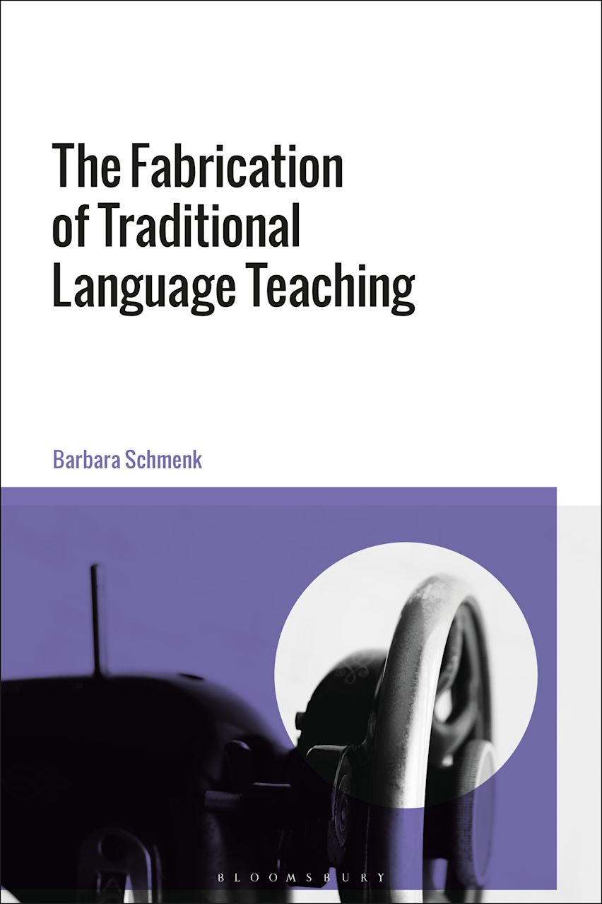 The Fabrication of Traditional Language Teaching cover