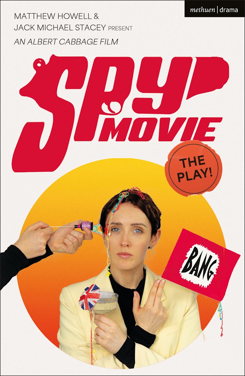 Spy Movie: The Play! cover