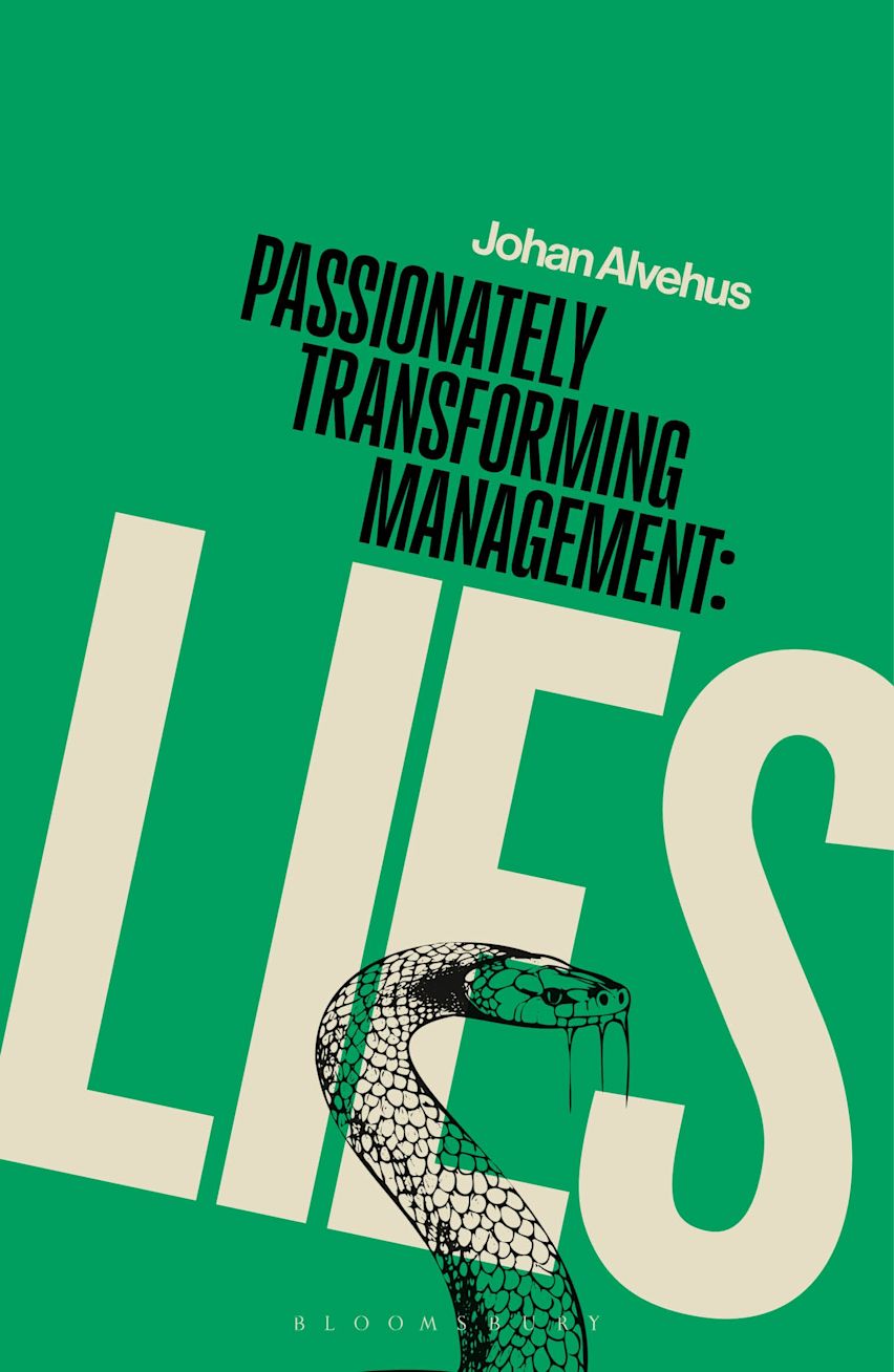 Passionately Transforming Management: Lies cover