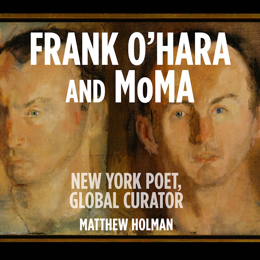 Frank O’Hara and MoMA cover