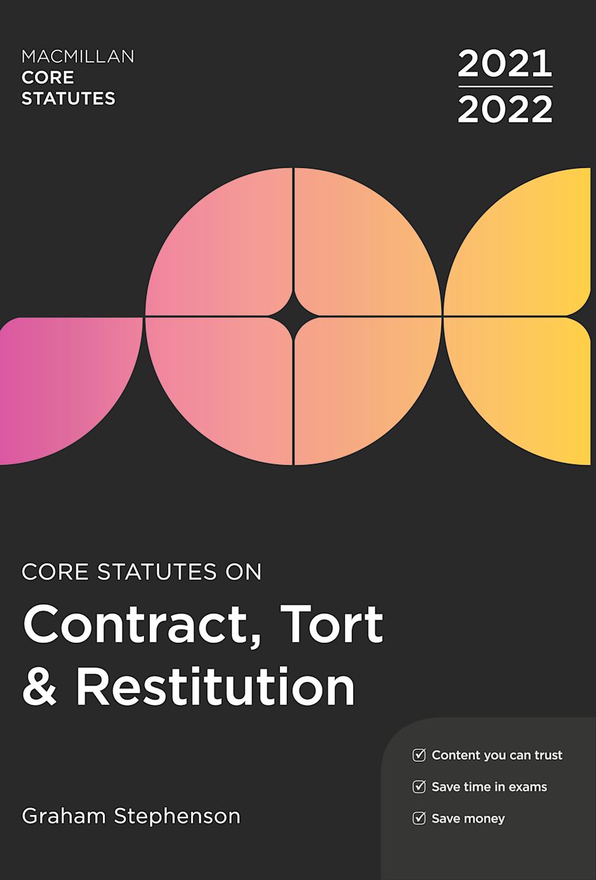 Core Statutes on Contract, Tort & Restitution 2021-22 cover