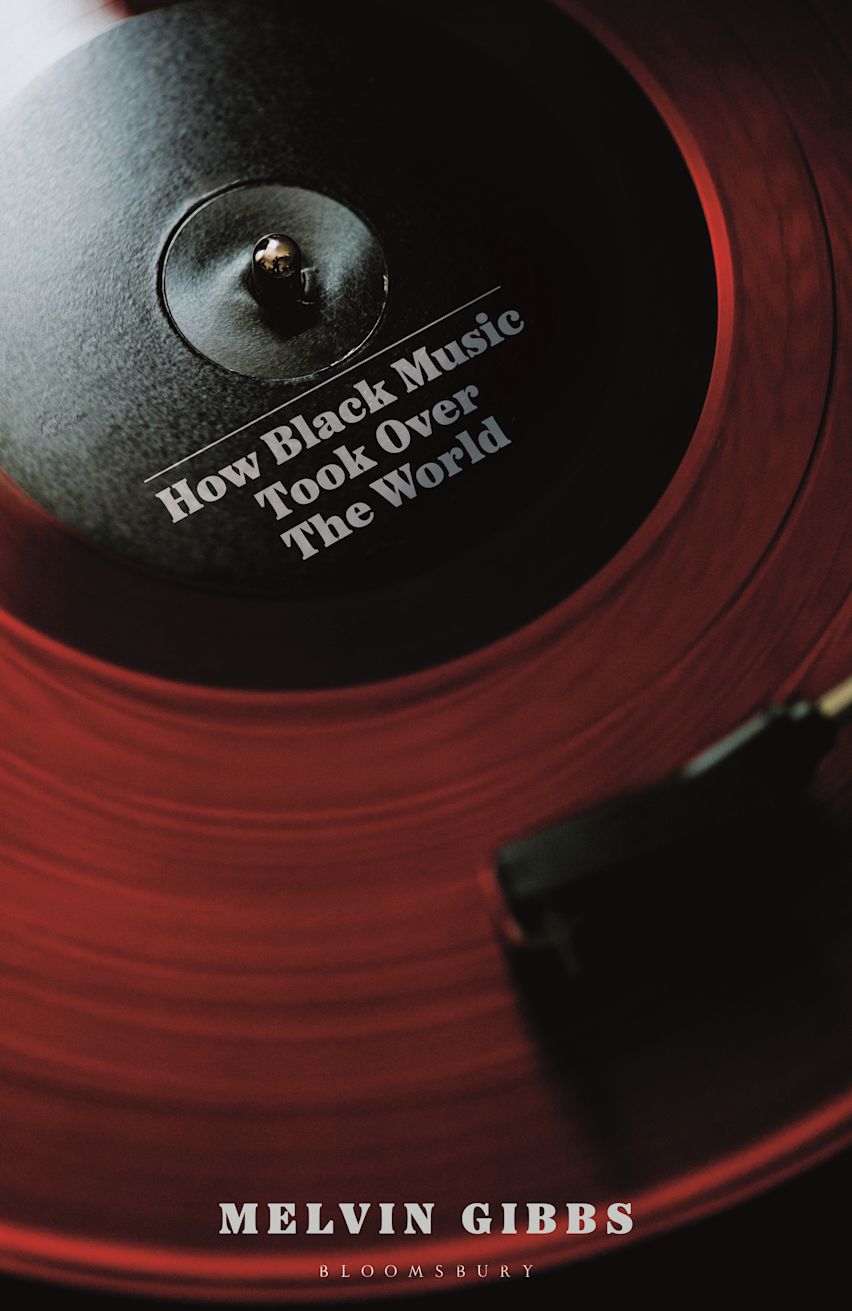 How Black Music Took Over the World cover