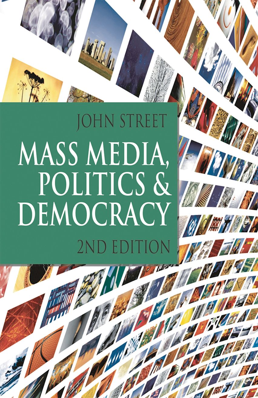 Mass Media, Politics and Democracy cover