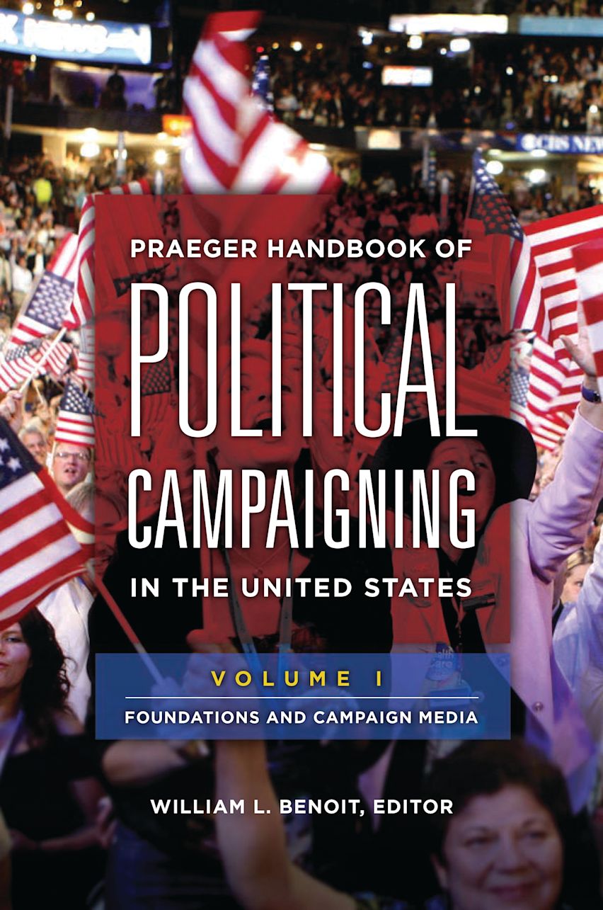 Praeger Handbook of Political Campaigning in the United States cover