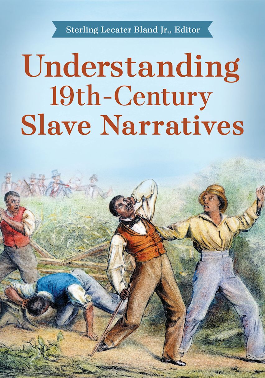 Understanding 19th-Century Slave Narratives cover