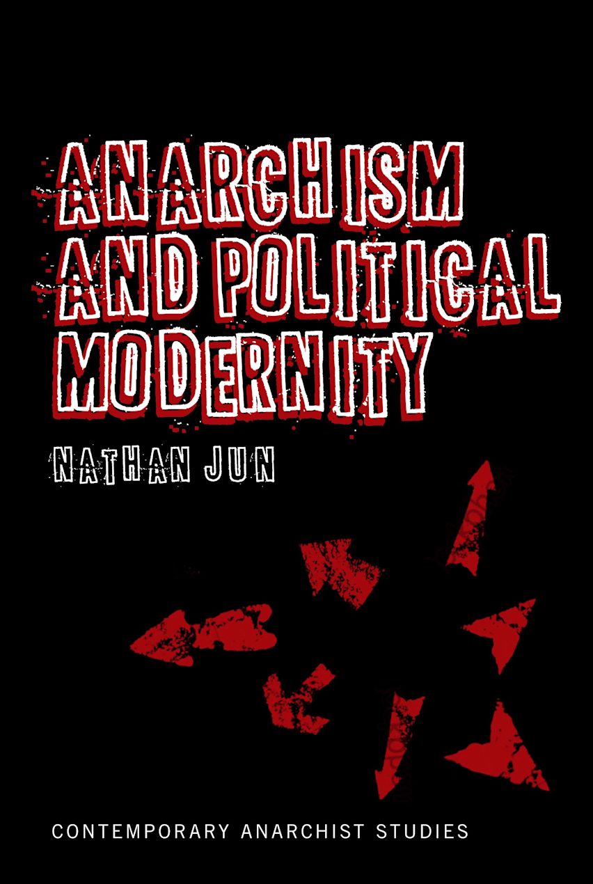Anarchism and Political Modernity cover