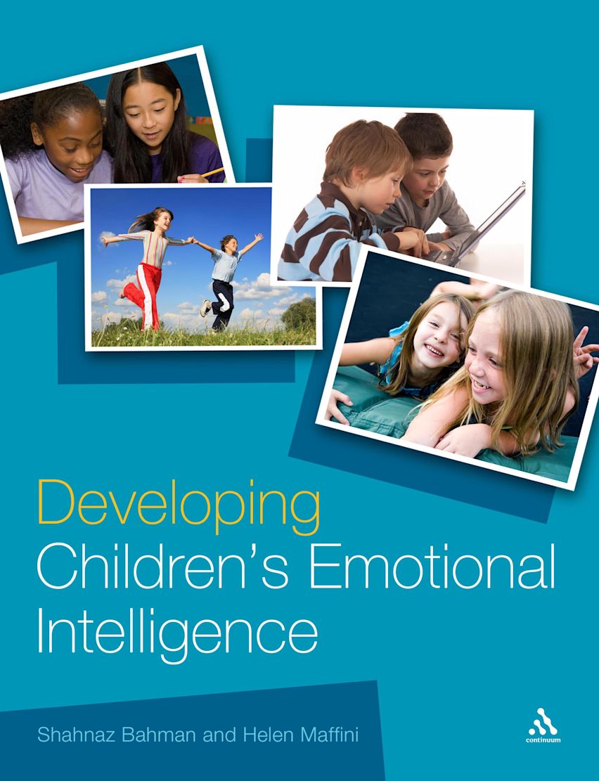 Developing Children's Emotional Intelligence: : Shahnaz Bahman ...