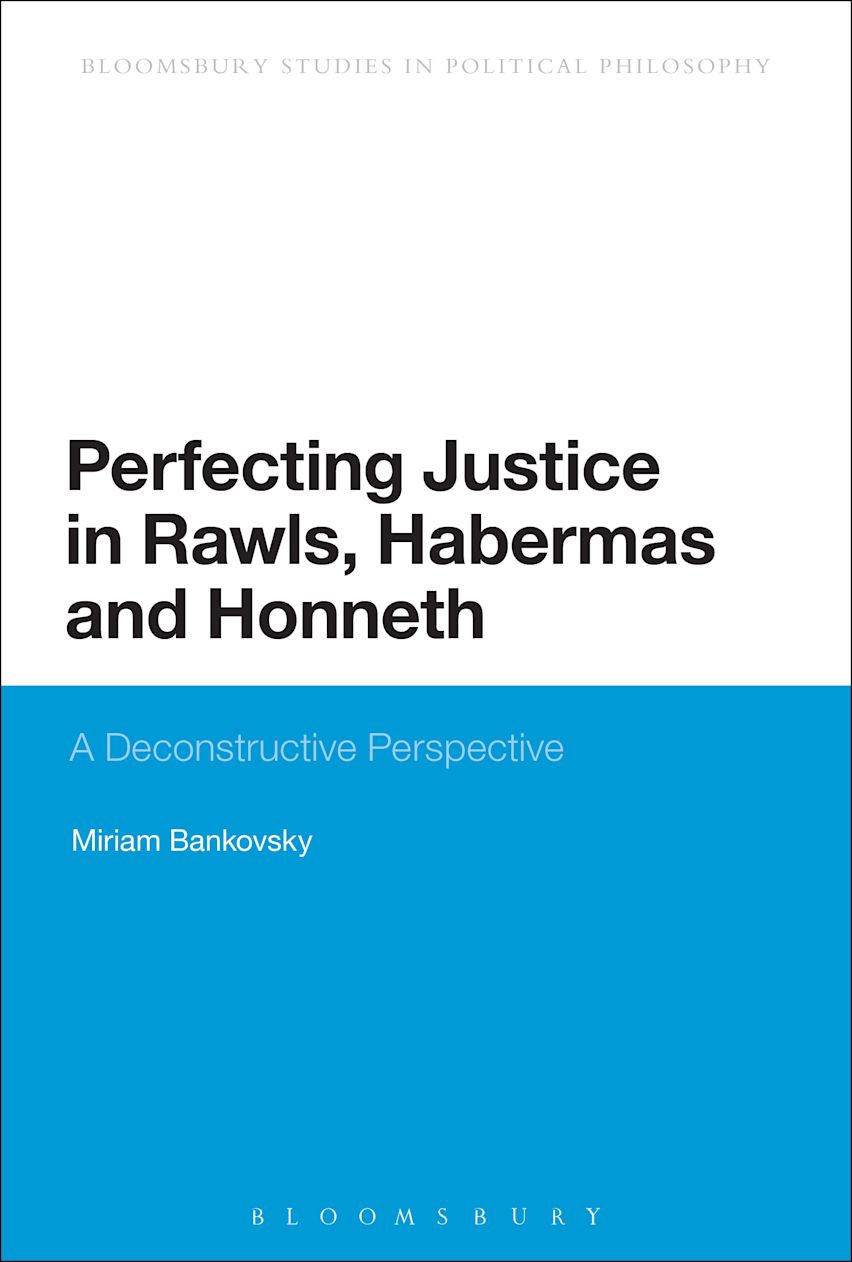 Perfecting Justice in Rawls, Habermas and Honneth cover
