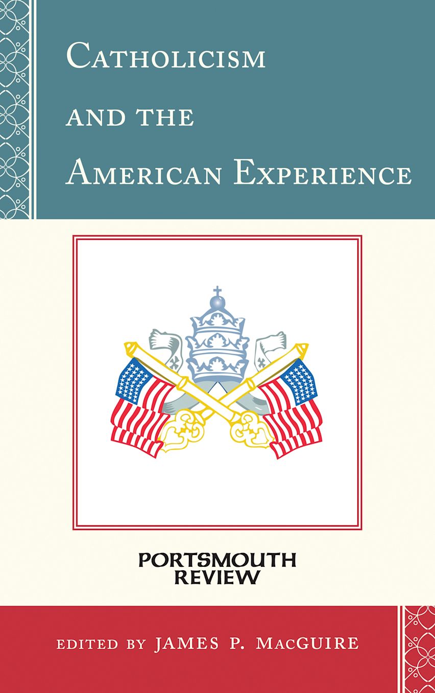 Catholicism and the American Experience cover