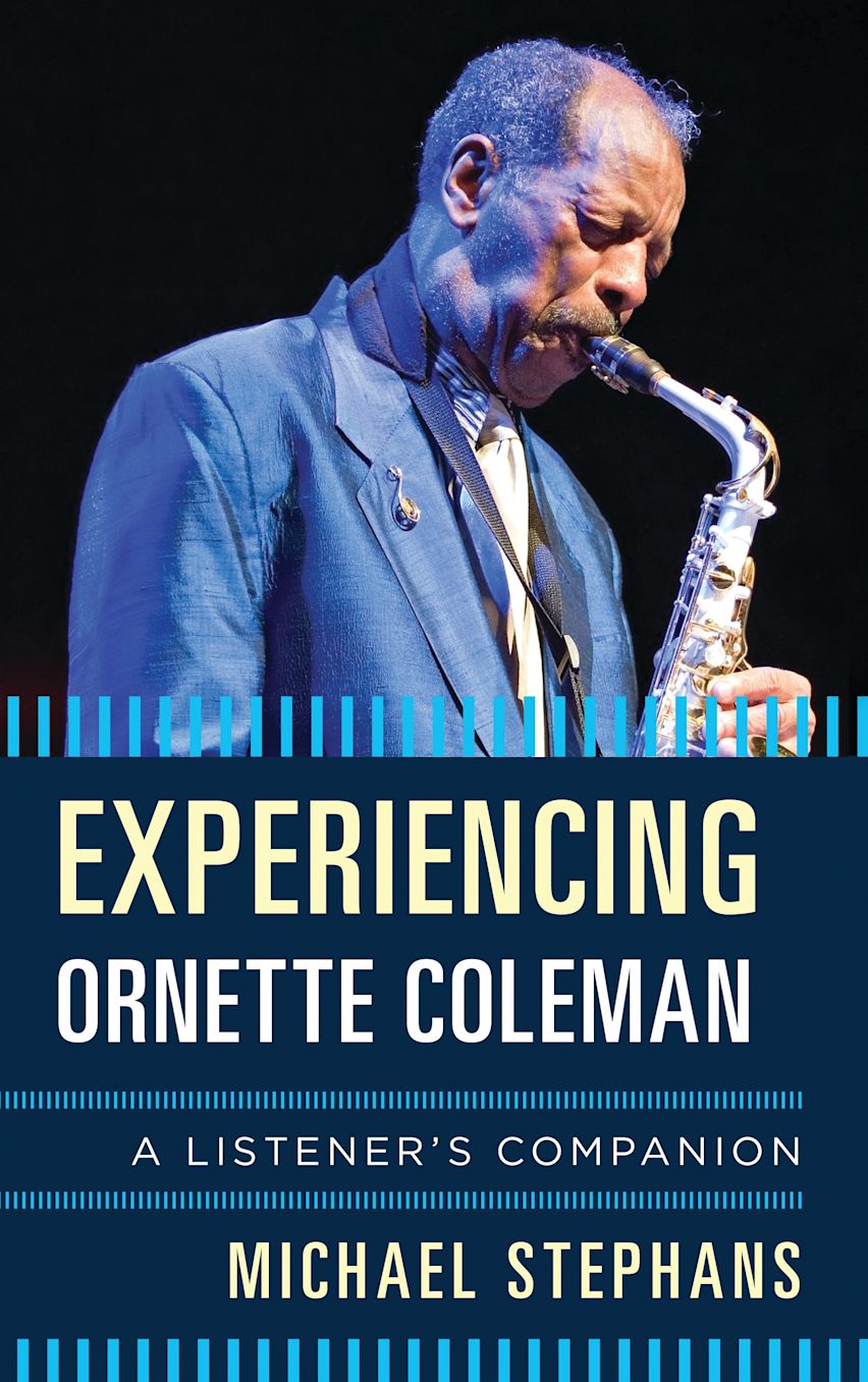 Experiencing Ornette Coleman cover
