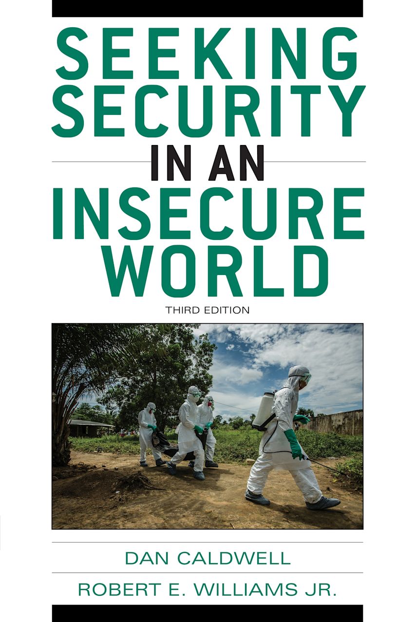 Seeking Security in an Insecure World: : Dan Caldwell: Rowman ...