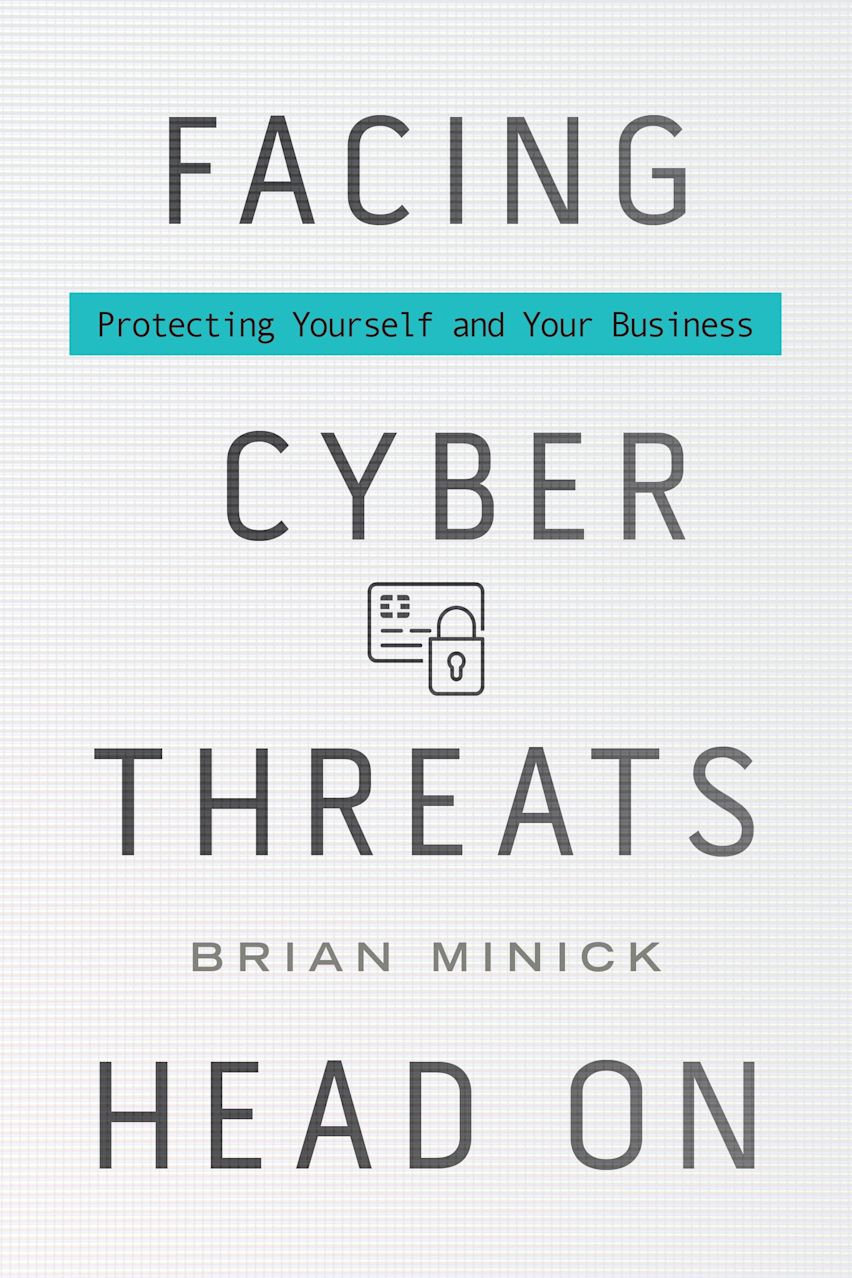 Facing Cyber Threats Head On cover