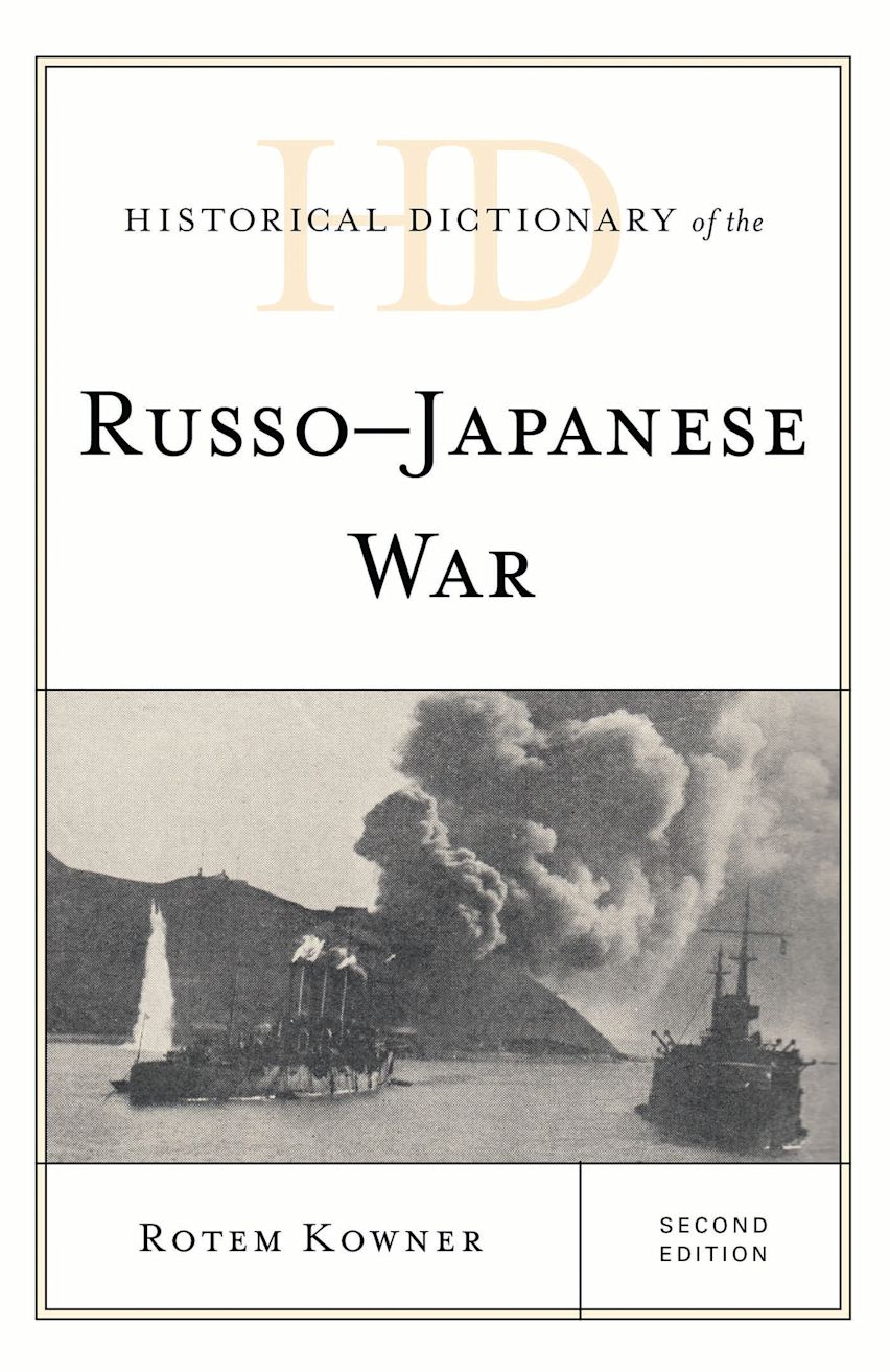 Historical Dictionary of the Russo-Japanese War cover