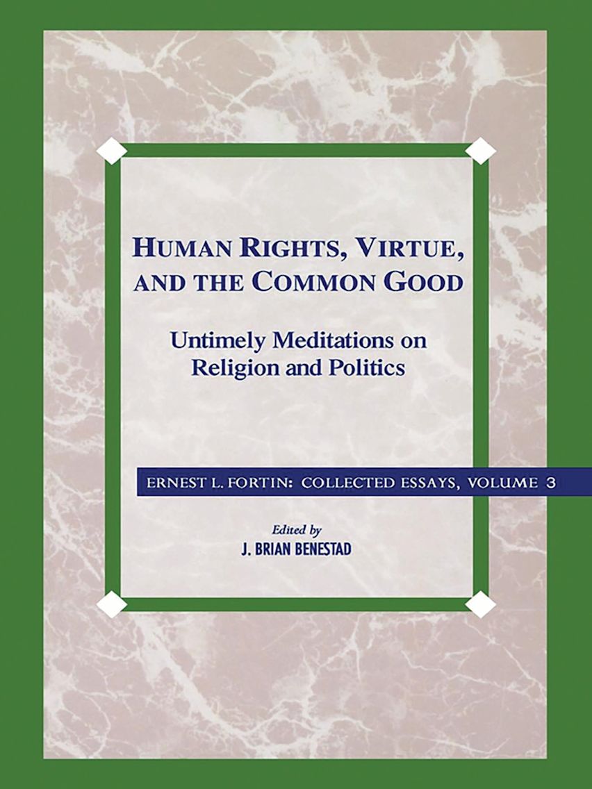 Human Rights, Virtue and the Common Good cover